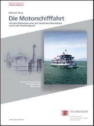 Cover von Die Motorschifffahrt auf dem Bodensee unter der Deutschen Reichsbahn und in der Nachkriegszeit