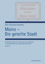 Cover von Mainz - Die geteilte Stadt