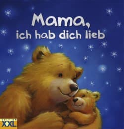Cover von Mama, ich hab dich lieb
