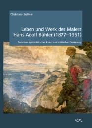 Cover von Leben und Werk des Malers Hans Adolf Bühler (1877-1951)
