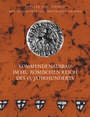 Cover von Kommendenausbau im Heiligen Römischen Reich des 13. Jahrhunderts