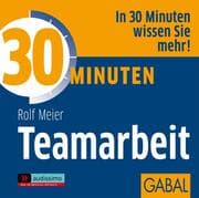 Cover von 30 Minuten für erfolgreiche Teamarbeit