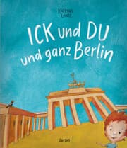 Cover von Ick und Du und ganz Berlin