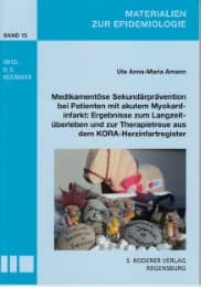 Cover von Medikamentöse Sekundärprävention bei Patienten mit akutem Myokardinfarkt