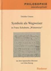 Cover von Symbole als Wegweiser in Franz Schuberts 'Winterreise'