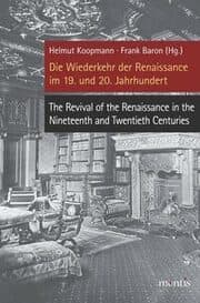 Cover von Die Wiederkehr der Renaissance im 19. und 20. Jahrhundert