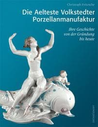 Cover von Die Aelteste Volkstedter Porzellanmanufaktur