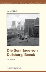 Cover von Die Sonntage von Duisburg-Beeck