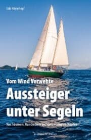 Cover von Vom Wind Verwehte: Aussteiger unter Segeln