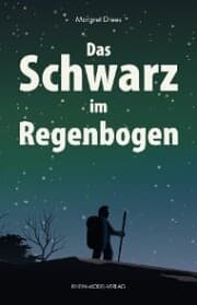 Cover von Das Schwarz im Regenbogen
