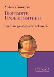 Cover von Bestimmte Unbestimmtheit