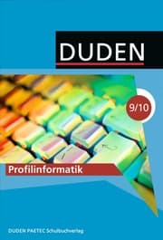 Cover von Duden Informatik - Sekundarstufe I / 9./10. Schuljahr - Profilinformatik (1. Auflage)