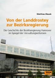 Cover von Von der Landdrostey zur Bezirksregierung