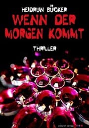 Cover von Wenn der Morgen kommt: Thriller