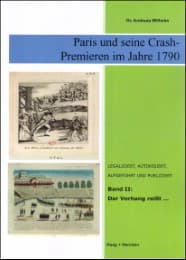 Cover von Paris und seine Crash-Premieren im Jahre 1790 Bd II