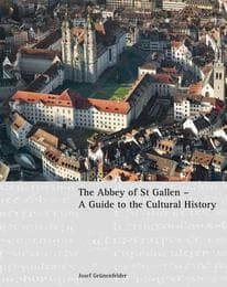 Cover von The Abbey of St Gallen - A Guide to the Cultural History