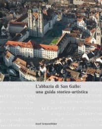 Cover von L'abbazia di San Gallo - una guida storico-artistica