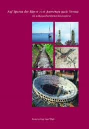 Cover von Auf Spuren der Römer vom Ammersee nach Verona
