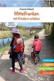 Cover von Mittelfranken mit Kindern erleben