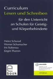 Cover von Curriculum Lesen und Schreiben für den Unterricht an Schulen für Geistig- und Körperbehinderte