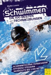 Cover von Schwimmen: Die 100 besten Technikübungen