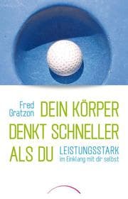 Cover von Dein Körper denkt schneller als du