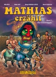 Cover von Mathias erzählt, Band 2: Die Irokesenmaske