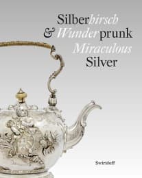 Cover von Silberhirsch & Wunderprunk/Miraculous Silver