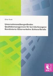 Cover von Unternehmensübergreifendes Qualitätsmanagement für korridorbezogene Kombinierte Güterverkehre Schiene/Straße