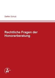 Cover von Rechtliche Fragen der Honorarberatung