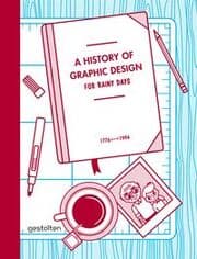 Cover von A History of Graphic Design for Rainy Days