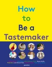 Cover von How to be a Tastemaker