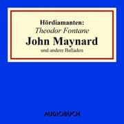 Cover von Theodor Fontane: 'John Maynard' und andere Balladen
