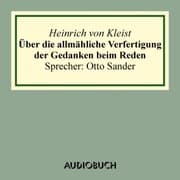 Cover von Über die allmähliche Verfertigung der Gedanken beim Reden. An R[ühle] v[on] L[ilienstern]