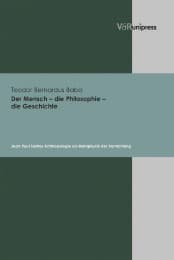 Cover von Der Mensch, die Philosophie, die Geschichte