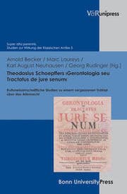 Cover von Theodosius Schoepffers >Gerontologia seu Tractatus de jure senum<