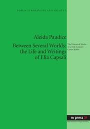 Cover von Between Several Worlds: the Life and Writings of Elia Capsali