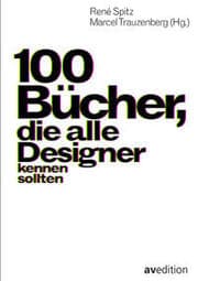 Cover von 100 Bücher, die alle Designer kennen sollten