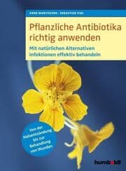 Cover von Pflanzliche Antibiotika richtig anwenden