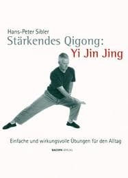 Cover von Stärkendes Qigong: Yi Jin Jing