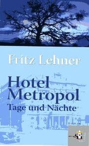 Cover von Hotel Metropol - Tage und Nächte
