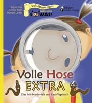 Cover von Volle Hose EXTRA - Das Mit-Mach-Heft mit Kack-Tagebuch