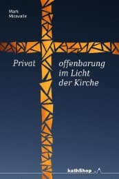 Cover von Privatoffenbarung im Licht der Kirche