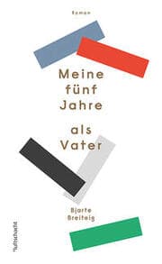 Cover von Meine fünf Jahre als Vater