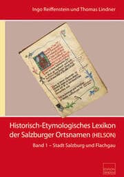 Cover von Historisch-Etymologisches Lexikon der Salzburger Ortsnamen