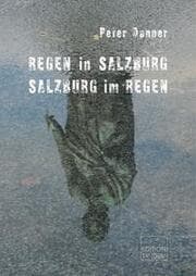Cover von REGEN in SALZBURG - SALZBURG im REGEN