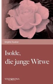 Cover von Isolde, die junge Witwe