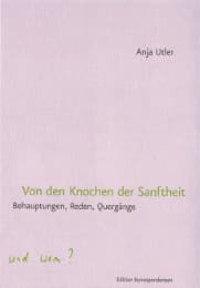 Cover von Von den Knochen der Sanftheit