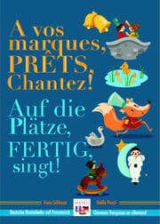 Cover von À vos marques, prêts, chantez!/Auf die Plätze, fertig, singt!