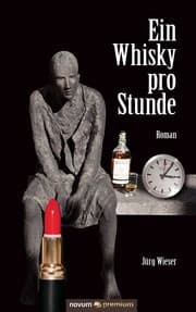 Cover von Ein Whisky pro Stunde